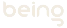 being
